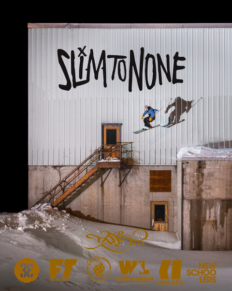SLIM TO NONE - A Film by Keegan Kilbride & Cam Willis - Digital Download